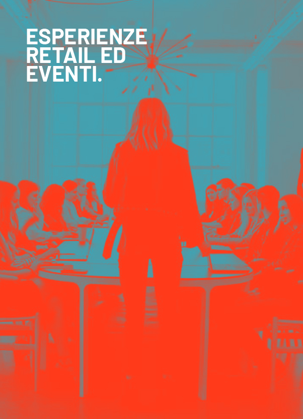 Esperienze Retail ed Eventi