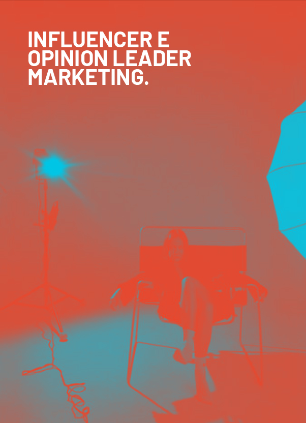 Influencer e Opinion Leader Marketing